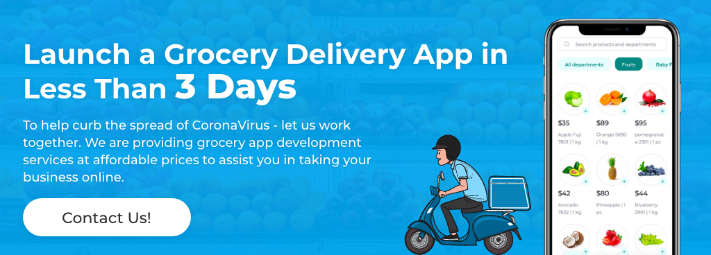 Get a Grocery Delivery Application