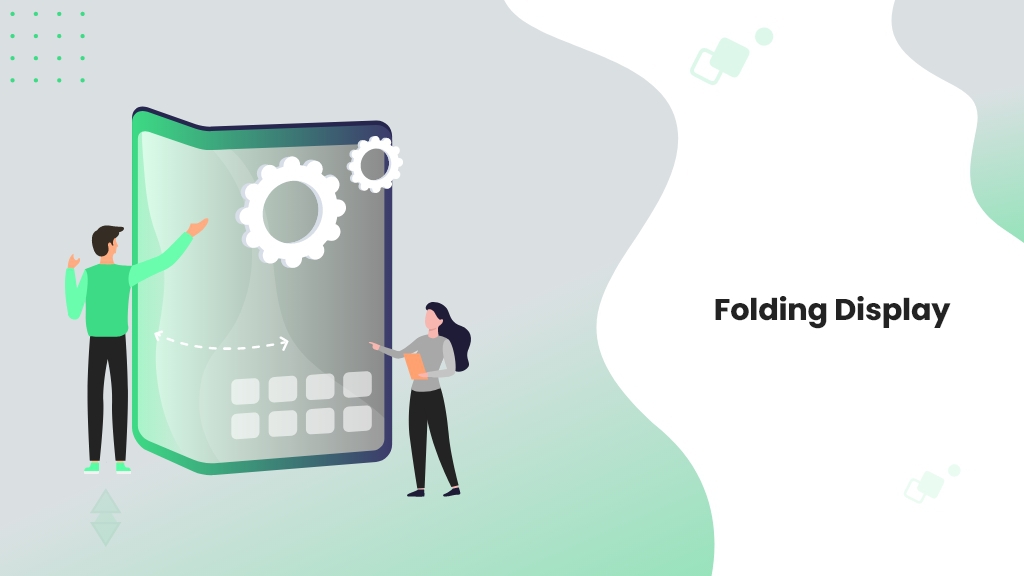 mobile app development trends - folding display