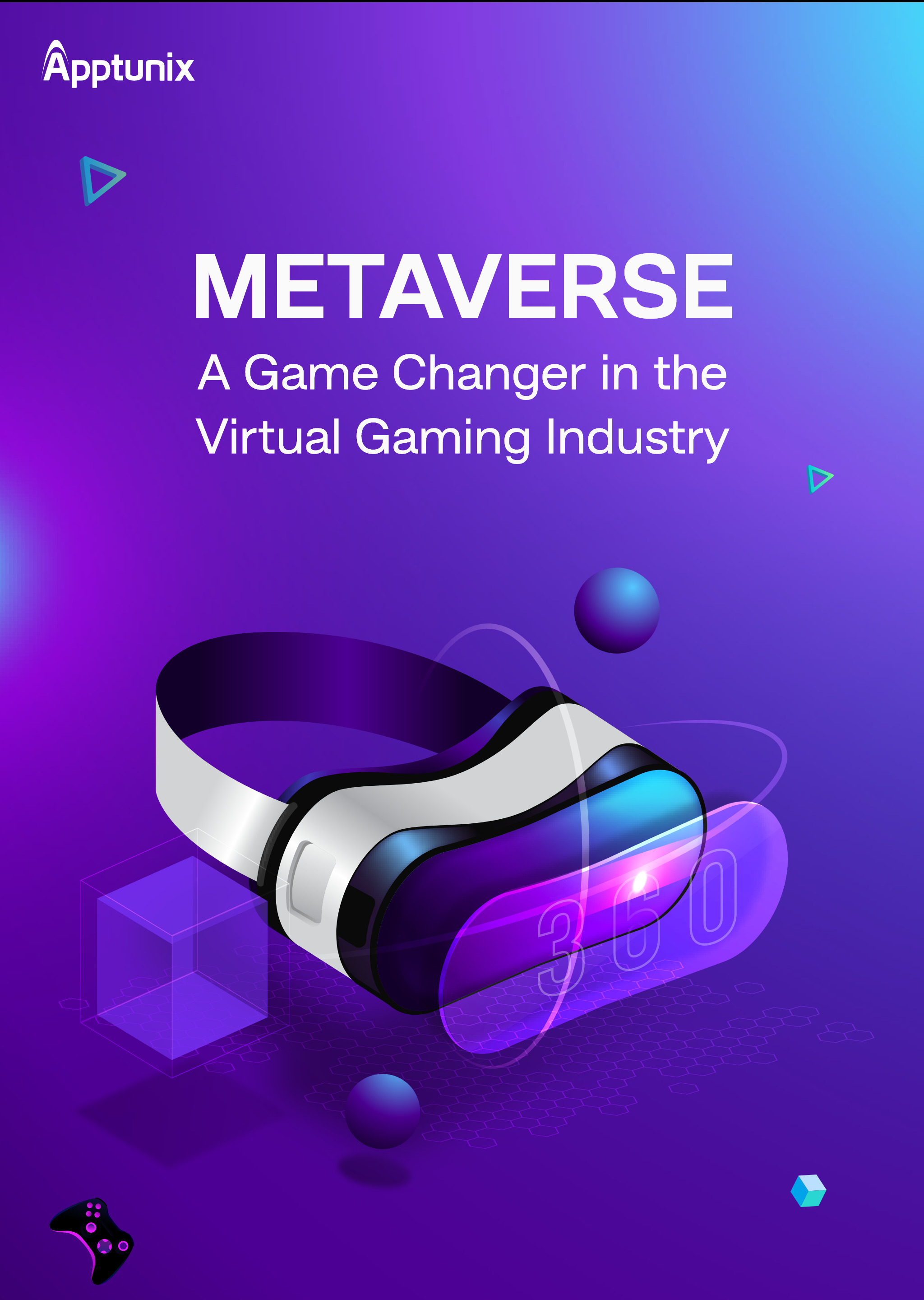 Metaverse - A Game Changer in the Virtual Gaming Industry