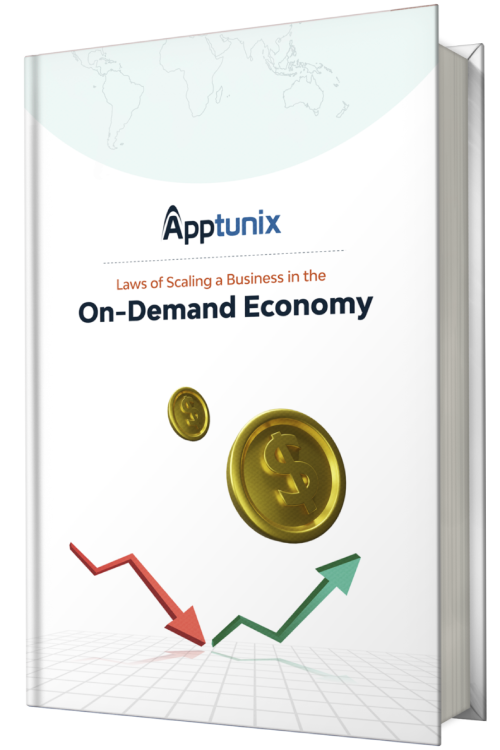 Apptunix's Laws of Scaling a Business in the On-Demand Economy