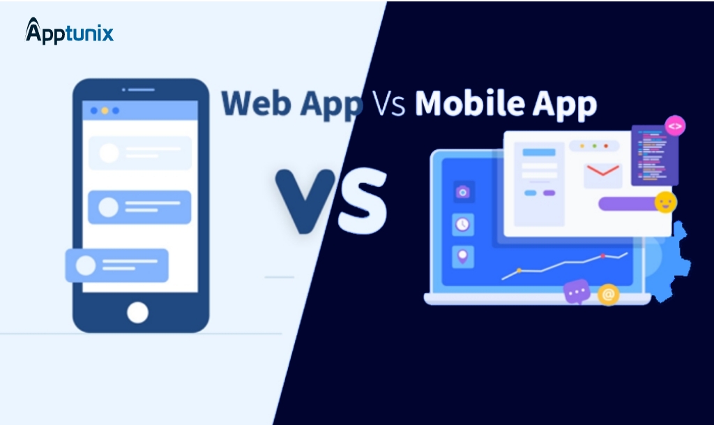 web-app-vs-mobile-app-development-where-you-should-invest